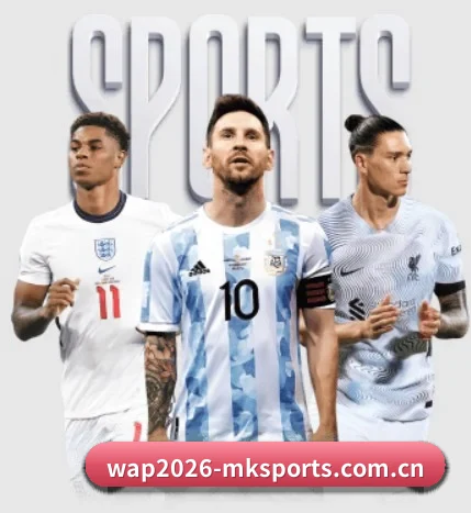 mk体育app下载中心围绕看球场景设计的核心服务 - MKSports
